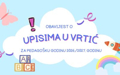 Obavijest o radu i upisu u Ustrojbenu jedinicu predškolskog odgoja